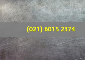 (021) 6015 2374